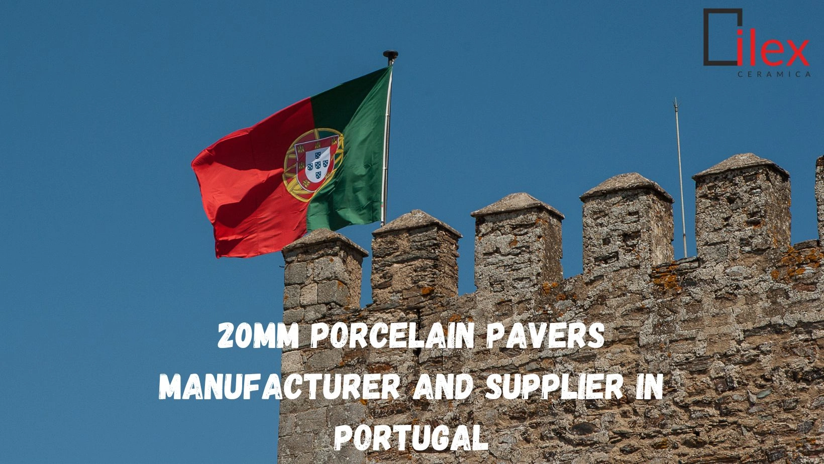 20mm Porcelain Pavers Manufacturer and Supplier in Portugal