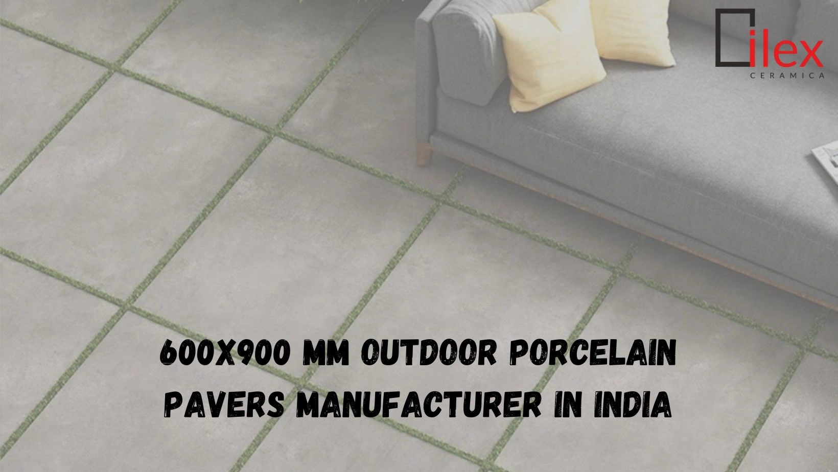 600x900 MM Outdoor Porcelain Pavers Manufacturer in India